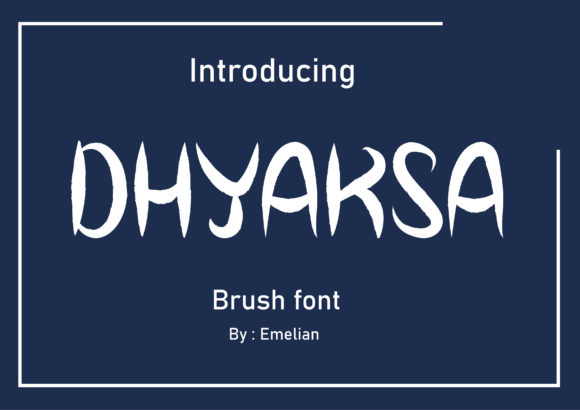 Dhyaksa Typeface: A Bold Display Font for Branding