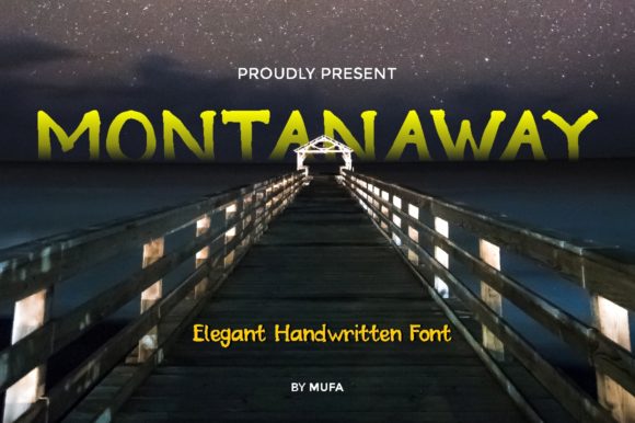 Montanaway: A Display Font for Clear Campaigns