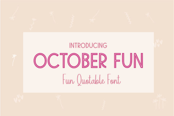 October Fun Font Review: A Joyful Handwritten Typeface
